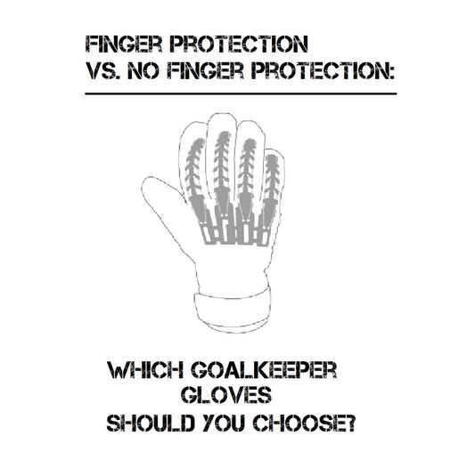 Finger Protection vs. No Finger Protection: Which Goalkeeper Gloves Should You Choose?