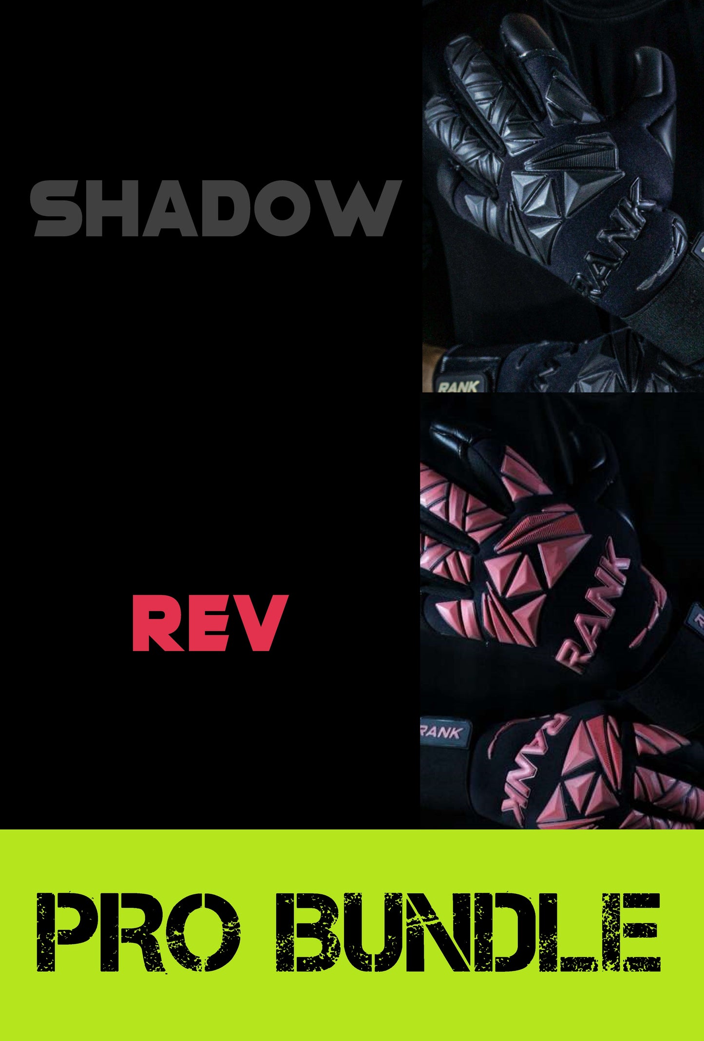 Pro Bundle (Shadow + Rev)
